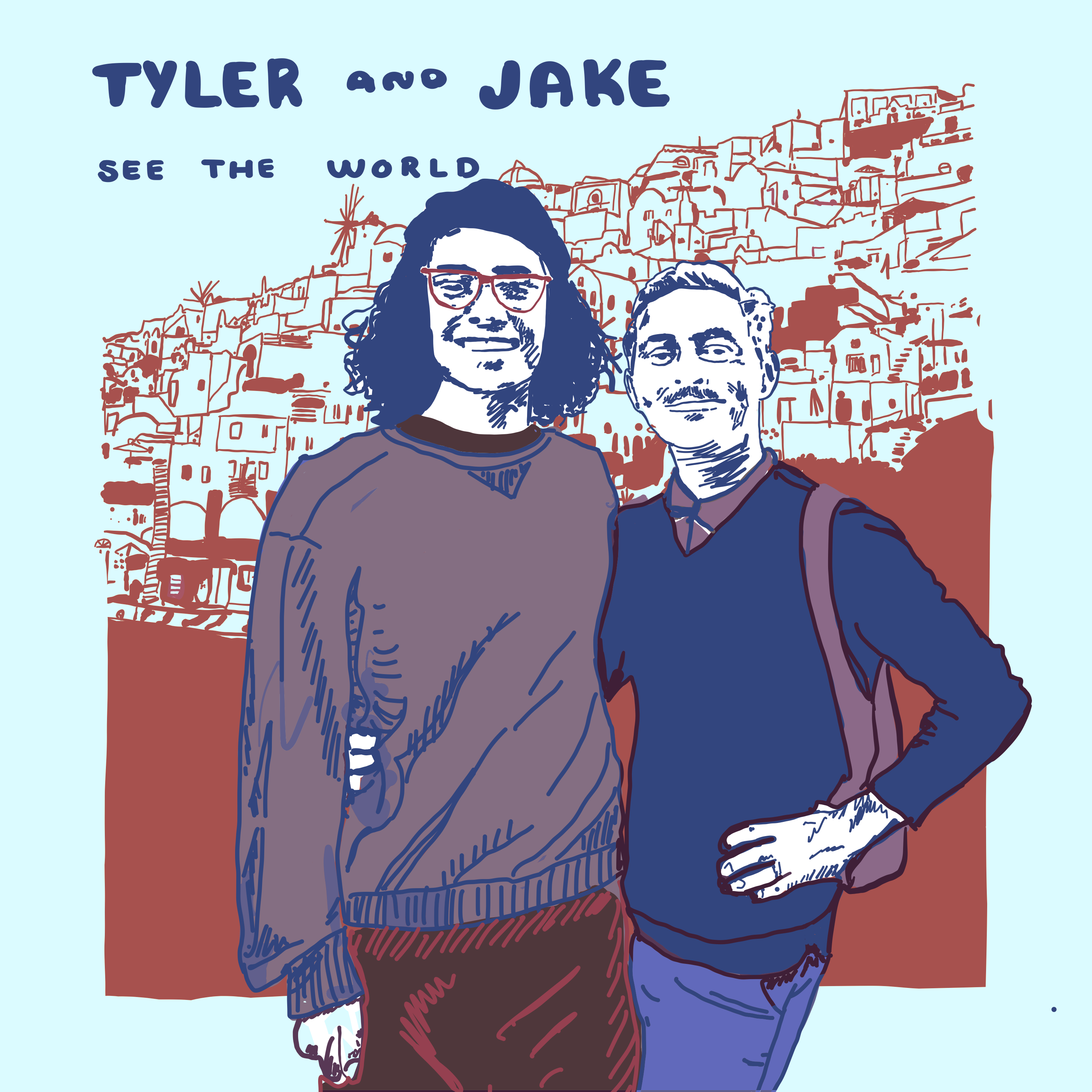 Tyler and Jake See the World